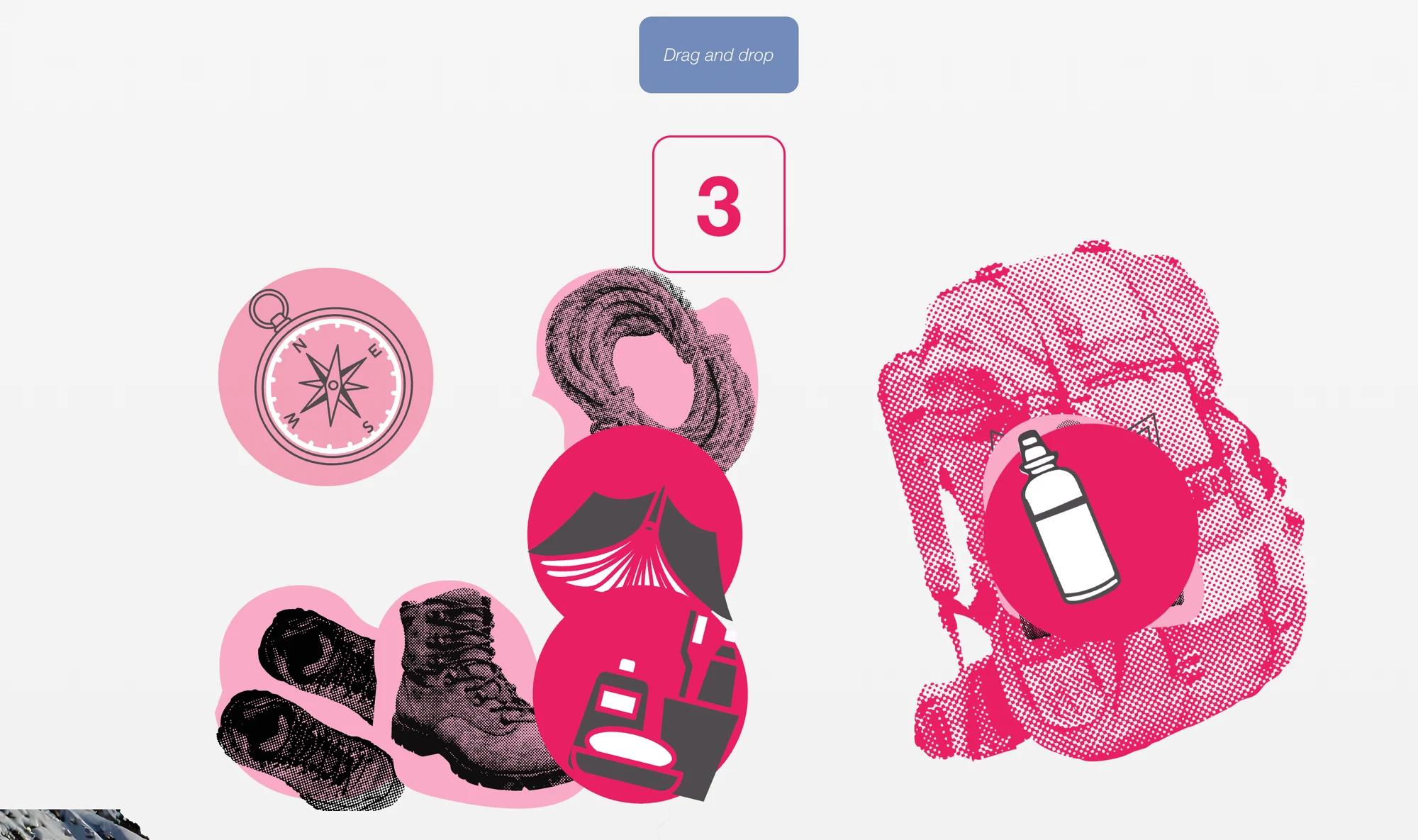 Interaction: drag and drop hiking gear like a compass, rope and boots into the backpack