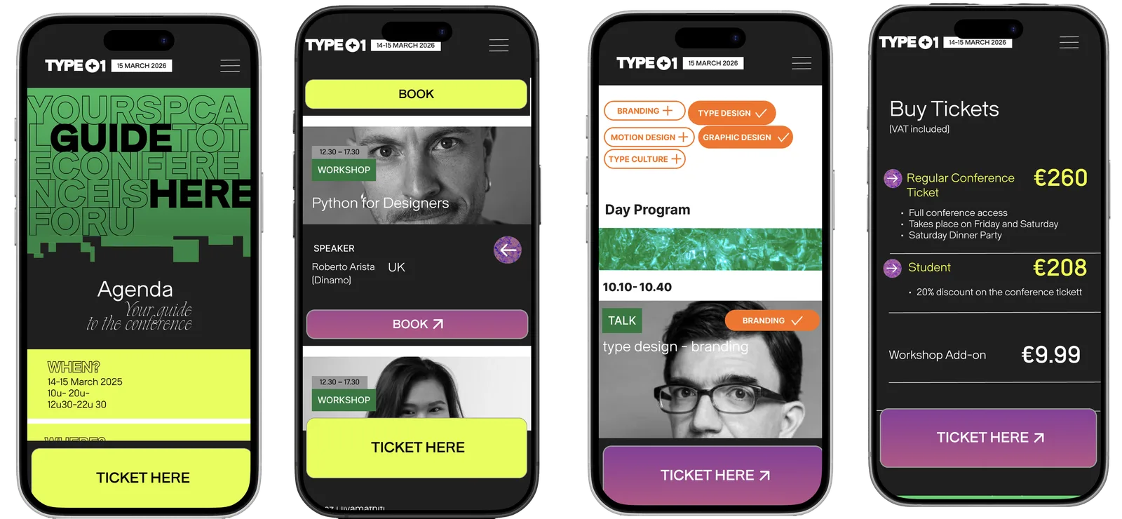 Four mobile screens of the TYPE01 website: the agenda, a workshop card with a Book button, the day program with filters and the ticket prices, each with a fixed Ticket here button at the bottom